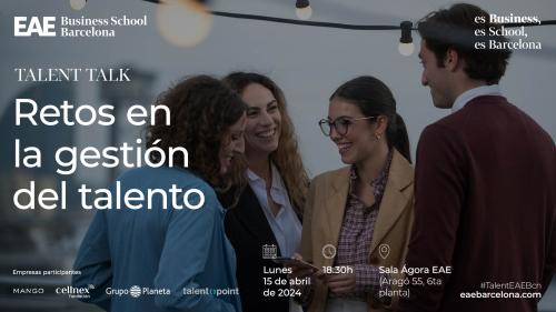 Talent Talk EAE Barcelona 2024