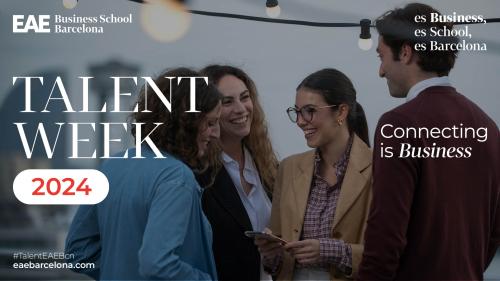 Portada Talent Week 2024 EAE Business School Barcelona